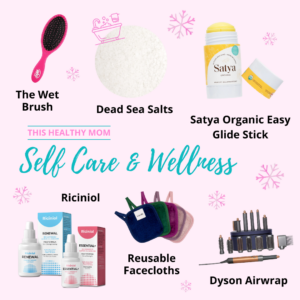 Image of Caitlyn's gift guide section for "Self Care and Wellness" including The Wet Brush, Dead Sea Salts, Satya Organic's Easy Glide Stick, Riciniol, Lavoh Reusable Facecloths, and the Dyson Airwrap