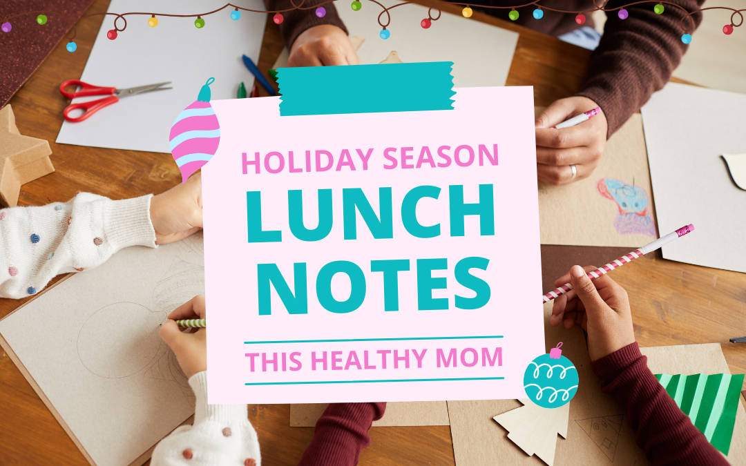 Deck the Lunch Boxes: Christmas Lunch Notes!